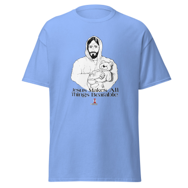 Jesus Makes All Things Bearable - Unisex classic tee Jesus Makes All Things Bearable - Unisex classic tee
